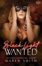 Black Light Wanted 