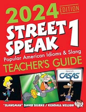 2024 Edition Street Speak 1 Teacher's Guide