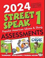 2024 Edition Street Speak 1 Assessments