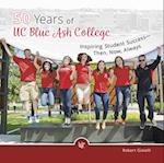 50 Years of Uc Blue Ash College