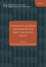 Community–Academic Partnerships for Early Childhood Health