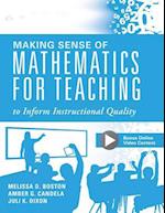 Making Sense of Mathematics for Teaching to Inform Instructional Quality