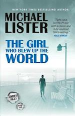 The Girl Who Blew Up the World