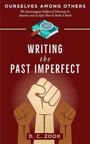 Writing the Past Imperfect