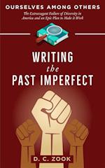 Writing the Past Imperfect