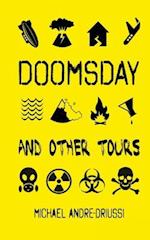 Doomsday and Other Tours: Nine Stories 