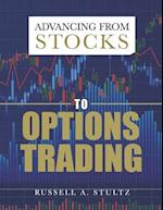 Advancing from Stocks to Options Trading