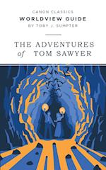 Worldview Guide for The Adventures of Tom Sawyer 