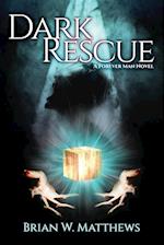 Dark Rescue