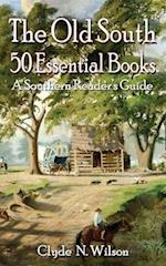 The Old South: 50 Essential Books 
