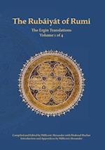 The Rubaiyat of Rumi, The Ergin Translations, Volume 1