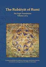 The Rubaiyat of Rumi, The Ergin Translations, Volume 3