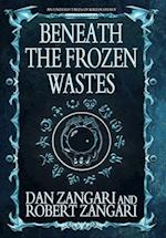 Beneath the Frozen Wastes 