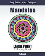 Mandalas Large Print Coloring Book