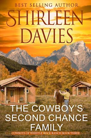 The Cowboy's Second Chance Family