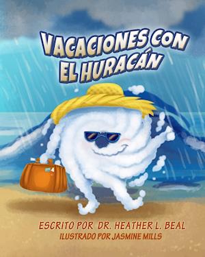 Vacaciones con el Huracán