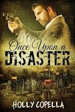 Once Upon a Disaster