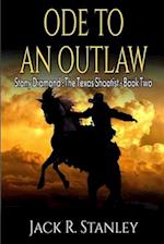 Ode To An Outlaw (LP)