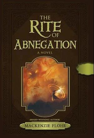 The Rite Of Abnegation