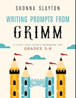 Writing Prompts From Grimm