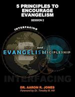 Interfacing Evangelism and Discipleship Session 2