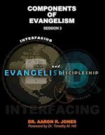 Interfacing Evangelism and Discipleship Session 3