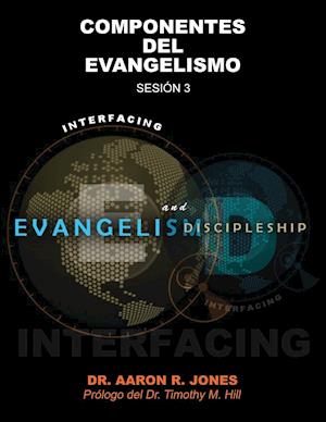 Conectando El Evangelismo Y El Discipulado