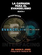 Conectando El Evangelismo Y El Discipulado