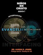 Conectando El Evangelismo Y El Discipulado