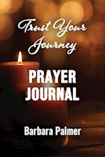 Trust Your Journey Prayer Journey