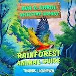Ava & Carol Detective Agency: Rainforest Animal Guide 