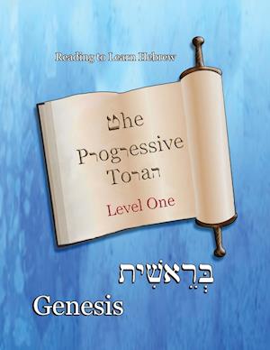 The Progressive Torah