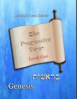 Progressive Torah: Level One ~ Genesis