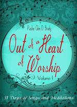 Out of a Heart of Worship