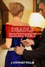 Deadly Highway