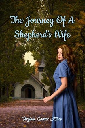 Journey of a Shepherd's Wife