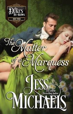 The Matter of a Marquess