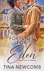 Fortunes for Eden 