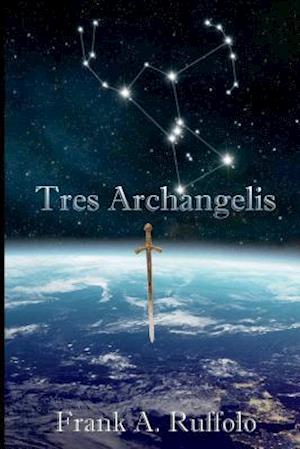 Tres Archangelis