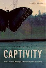 Turn In Your Captivity!