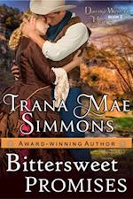 Bittersweet Promises (Daring Western Hearts Series, Book 2)