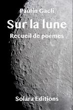 Sur la lune