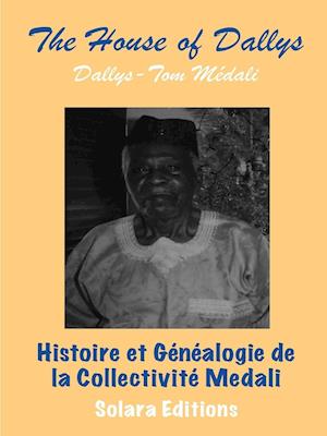 Histoire et Genealogie de la Collectivite Medali