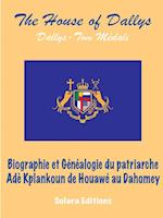 Biographie et Genealogie du Patriarche Ade Kplankoun de Houawe au Dahomey