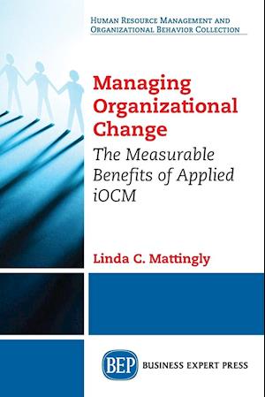 Managing Organizational Change