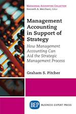 Management Accounting in Support of Strategy