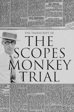 The Transcript of the Scopes Monkey Trial