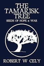 The Tamarisk Tree