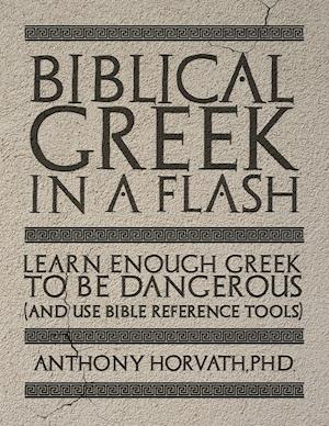 Biblical Greek in a Flash