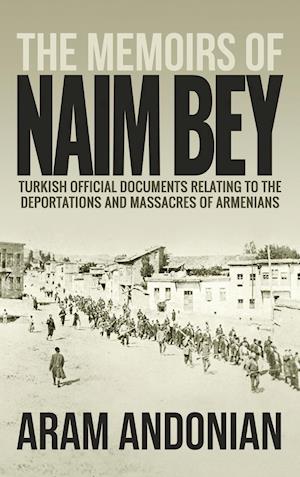 The Memoirs of Naim Bey